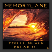 You'll Never Break Me