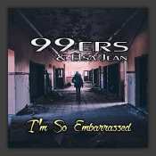 I'm So Embarrassed