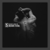 Hesitate To Kill