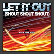 Let It Out (Shout Shout Shout)