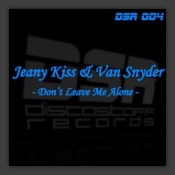 Don't Leave Me Alone