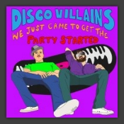 We Just Came To Get The Party Started