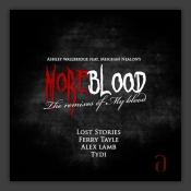 More Blood (Remixes Of My Blood)