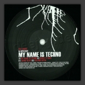 My Name Is Techno