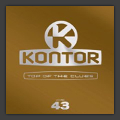Kontor Top of the Clubs Vol. 43